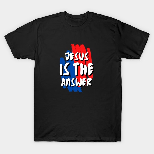 Jesus is the Answer | Christian Typography T-Shirt by All Things Gospel